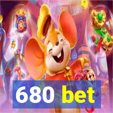 680 bet